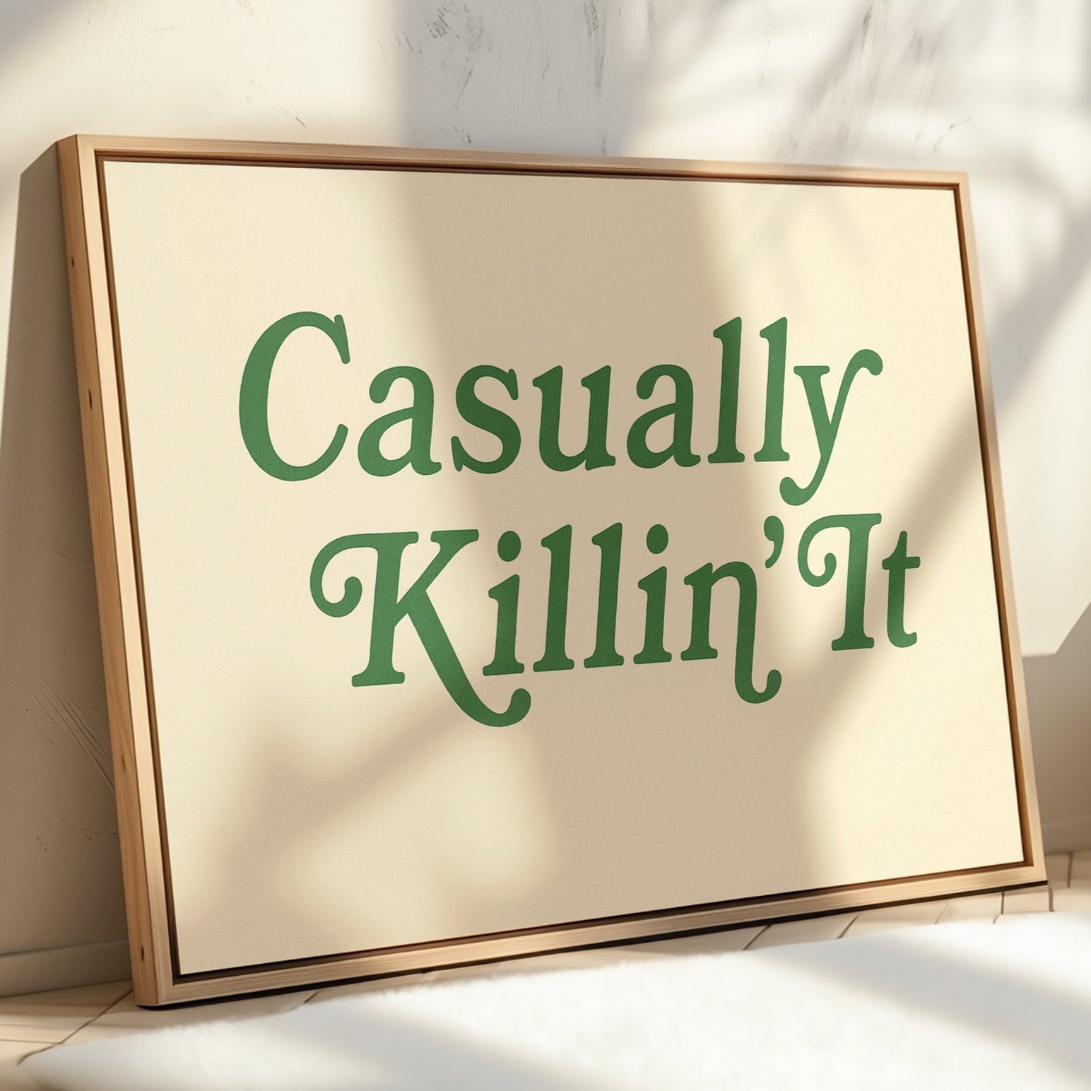 Casually Killin It Retro Typography Art