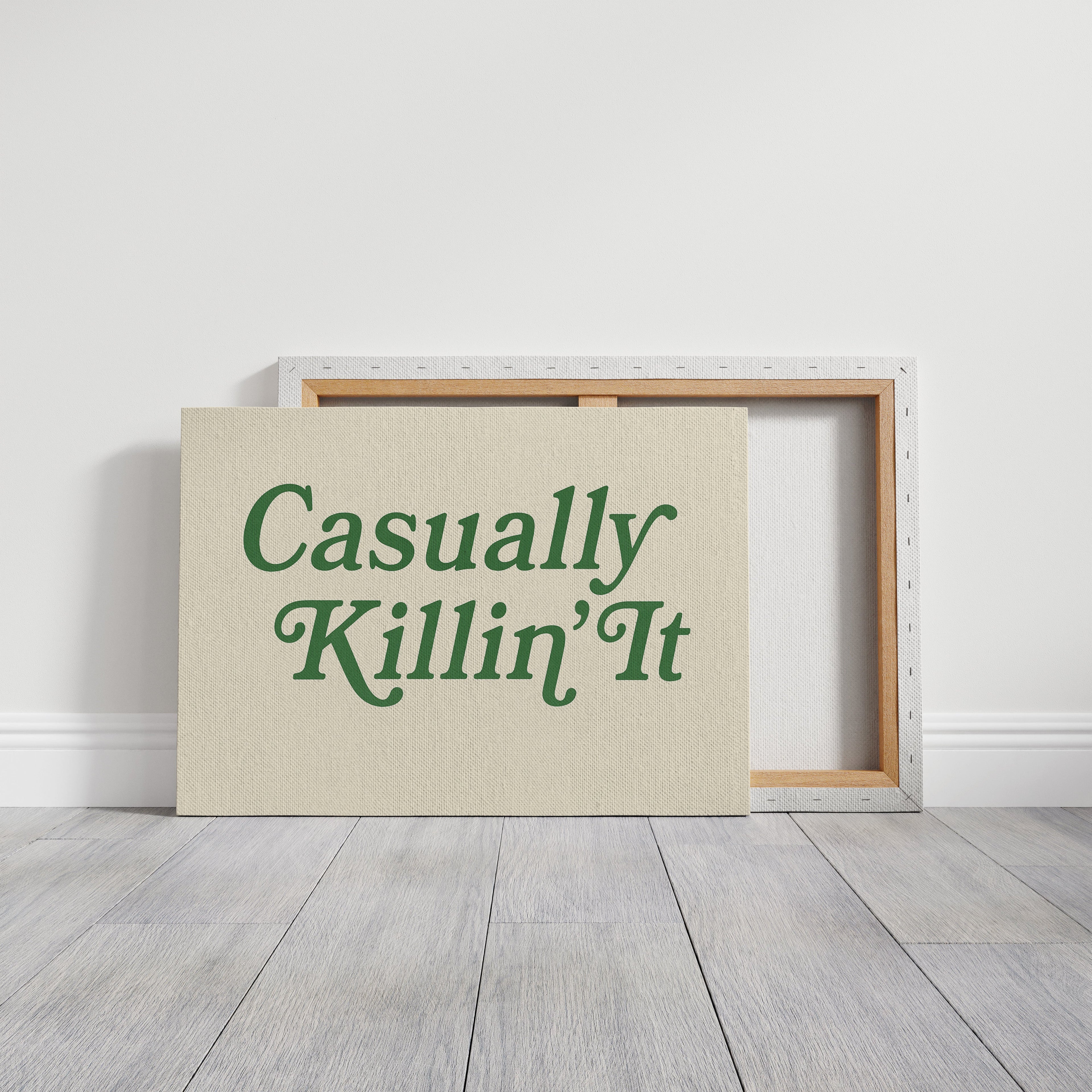 Casually Killin It Retro Typography Art