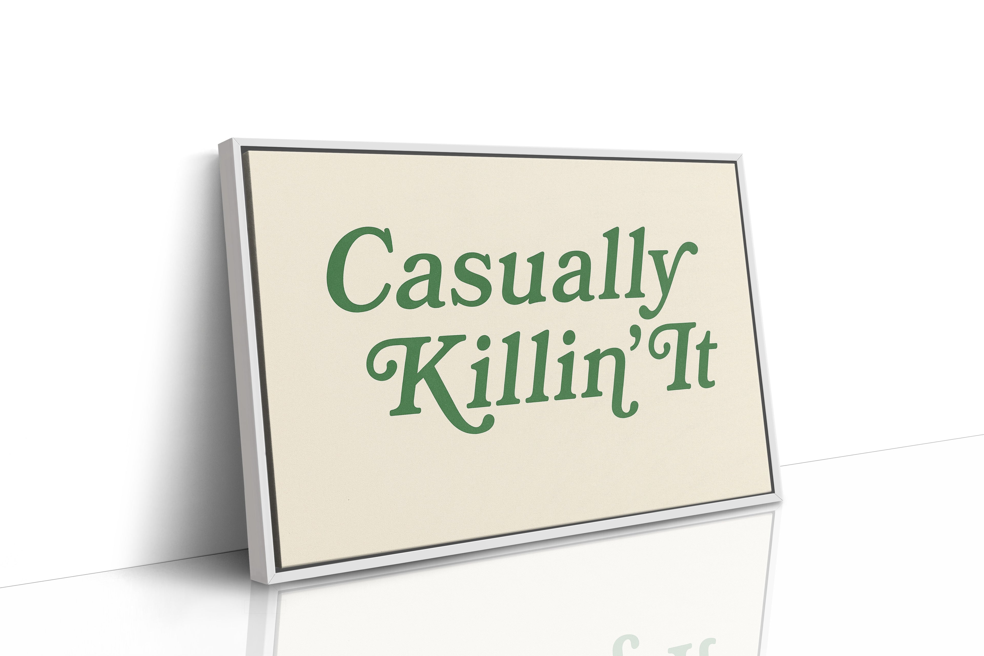 Casually Killin It Retro Typography Art